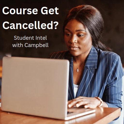 Course Cancelled? Here’s What to&nbsp;Do